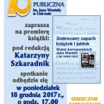 Przejdź do - "Zmieszany zapach ksiażek i jabłek" Katarzyna Szkaradnik -18.12.2017 r.